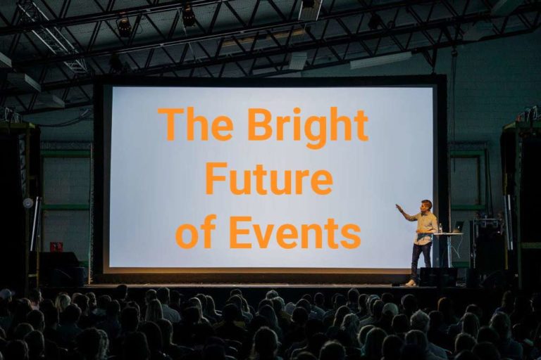 the bright future of events Increasing Revenue and Engagement in the Hybrid Event age